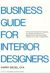 Business Guide for Interior Designers: A Practical Checklist for Analyzing the Various Conditions of a Design Project and the Related Clauses for A