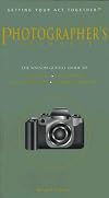 Photographer's Resource: The Watson-Guptill Guide to Workshops, Conferences, Artists' Colonies, Academic Programs, Digit