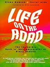 Life on the Road: The Incredible Rock 'N' Roll Adventures of Dinky Dawson