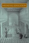 Medieval Education (Fordham Series in Medieval Studies)