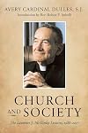 Church and Society: The Laurence J. McGinley Lectures, 1988-2007