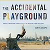 The Accidental Playground: Brooklyn Waterfront Narratives of the Undesigned and Unplanned