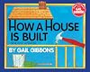 How a House Is Built