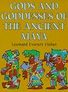 Gods and Goddesses of the Ancient Maya