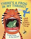 There's a Frog in My Throat! - 440 Animal Sayings a Little Bird Told Me