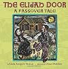 The Elijah Door: A Passover Tale