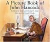 A Picture Book of John Hancock