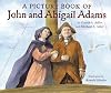 A Picture Book of John and Abigail Adams