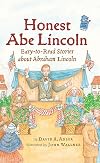 Honest Abe Lincoln: Easy-to-Read Stories about Abraham Lincoln (Holiday House Reader Level 2)