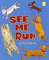 See Me Run