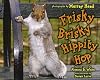 Frisky Brisky Hippity Hop
