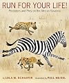 Run for Your Life!: Predators and Prey on the African Savanna