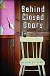 Behind Closed Doors