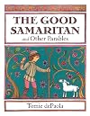 The Good Samaritan and Other Parables: Gift Edition