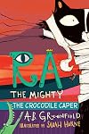 Ra the Mighty: The Crocodile Caper