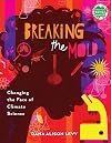 Breaking the Mold: Changing the Face of Climate Science
