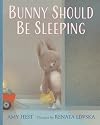 Bunny Should Be Sleeping