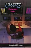 Exploring careers in the computer field