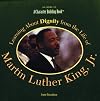 Learning About Dignity from the Life of Martin Luther King, Jr (Character Building Book)