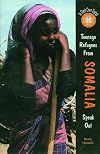 Teenage Refugees from Somalia Speak Out (In Their Own Voices)