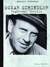 Oskar Schindler: Righteous Gentile (Holocaust Biographies)