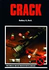 Crack (The Drug Abuse Prevention Library)