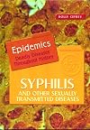 Syphilis and Other Sexually Transmitted Diseases (Epidemics)