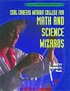 Cool Careers Without College for Math and Science Wizards