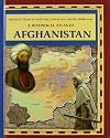 A Historical Atlas of Afghanistan (Historical Atlases of South Asia, Central Asia, and the Middle East)