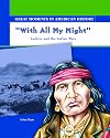 With All My Might: Cochise and the Indian Wars