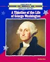 A Timeline of the Life of George Washington
