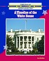 A Timeline of the White House