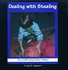 Dealing With Stealing (The Conflict Resolution Library)