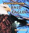 Bald Eagles (Really Wild Life of Birds of Prey)