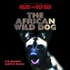 The African Wild Dog (The Library of Wolves and Wild Dogs)