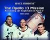 The Apollo 13 Mission: Surviving an Explosion in Space (Space Missions)