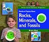Hands-On Projects About Rocks, Minerals, and Fossils