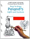 How to Draw Poland's Sights and Symbols (Kid's Guide to Drawing the Countries of the World)