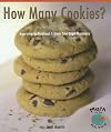 How Many Cookies?: Learning to Subtract 1 from One-digit Numbers (Math for the Real World)