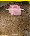 Calendars Of Native Americans: Timekeeping Methods Of Ancient North America (Powermath)
