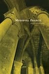 Medieval France: An Encyclopedia