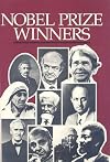 Nobel Prize Winners: An H. W. Wilson Biographical Dictionary