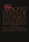 Sacred Texts of the World: A Universal Anthology