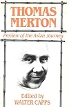 Thomas Merton in Alaska (Prelude to the Asian Journal)
