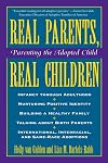 Real Parents, Real Children: Parenting the Adopted Child