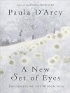 A New Set of Eyes: Encountering the Hidden God