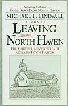 Leaving North Haven: The Further Adventures of a Small-Town Pastor