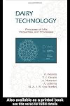 Dairy Technology: Principles of Milk Properties and Processes