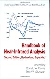 Handbook of Near-Infrared Analysis, Second Edition (Practical Spectroscopy)