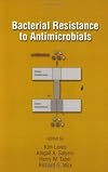 Bacterial Resistance to Antimicrobials